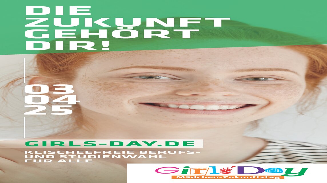 Girls' Day am 03. April 2025 - Die Zukunft gehört dir!